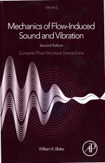 Mechanics of Flow-Induced Sound and Vibration Volume 2 Complex Flow-Structure Interactions