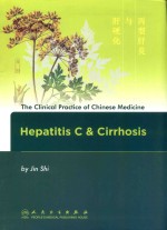 THE CLINICAL PRACTICE OF CHINESE MEDICINE HEPATITIS C & CIRRHOSIS