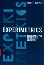 EXPERIMETRICS ECONOMETRICS FOR EXPERIMENTAL ECONOMICS