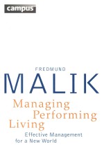 Managing Performing Living