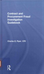 Contract and procurement fraud investigation guidebook