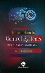 Introduction To Control Systems Basics And Fundamentals