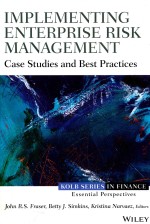 IMPLEMENTING ENTERPRISE RISK MANAGEMENT CASE STUDIES AND BEST PRACTICES