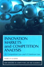 Innovation markets and competition analysis