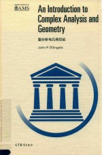 AN INTRODUCTION TO COMPLEX ANALYSIS AND GEOMETRY