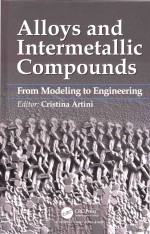 Alloys and Intermetallic Compounds From Modeling to Engineering