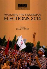 WATCHING THE INDONESIAN ELECTIONS 2014