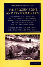 THE FROZEN ZONE AND ITS EXPLORERS