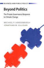 Beyond Politics The Private Governance Response to Climate Change