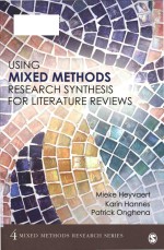 Using mixed methods research synthesis for literature reviews