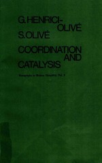 COORDINATION AND CATALYSIS