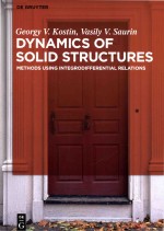 Dynamics Of Solid Structures