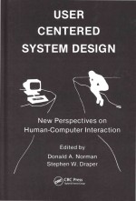 User Centered System Design: New Perspectives on Human-Computer Interaction