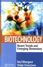 Biotechnology Recent Trends and Emerging Dimensions