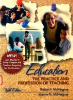 Education The Pracitce and Profession of Teaching