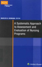 A systematic approach to assessment and evaluation of nursing programs