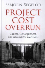 Project Cost Overrun: Causes