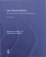 Law Among Nations: An Introduction to Public International law Eleventh Edition