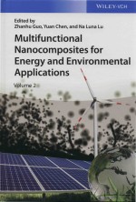 Multifunctional Nanocomposites For Energy And Environmental Applications Volume 2