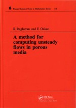 A Method For Computing Unsteady Flows In Porous Media