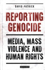 Reporting Genocide: Media