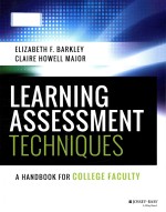 Learning assessment techniques: a handbook for college faculty