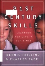 21st century skills: learning for life in our times