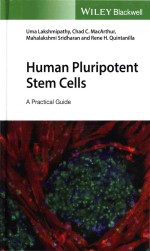 Human Pluripotent Stem Cells A Practical Guide