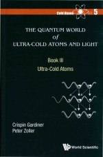 The Quantum World of Ultra-Cold Atoms and Light Book III: Ultra-cold Atoms Vol 5