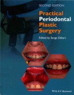 PRACTICAL PERIODONTAL PLASTIC SURGERY SECOND EDITION