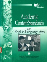 Academic content standards K-12 english language arts