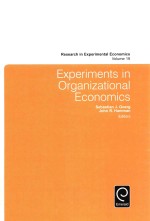 Experiments in organizational economics