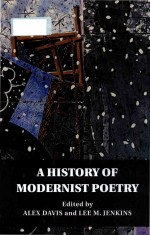 A History of modernist poetry