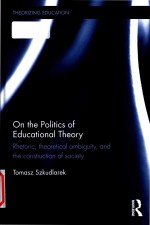 On the politics of educational theory: rhetoric