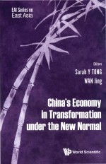 CHINA'S ECONOMY IN TRANSFORMATION UNDER THE NEW NORMAL