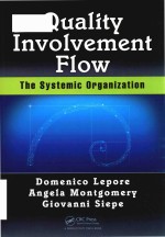 Quality involvement flow: the systemic organization