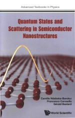 Quantum States And Scattering In Semiconductor Nanostructures