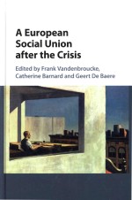 A European Social Union after the Crisis