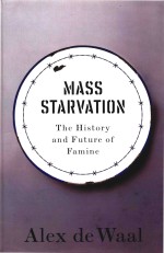 Mass Starvation The History And Future Of Famine