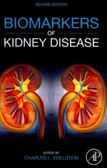 BIOMARKERS OF KIDNEY DISEASE SECOND EDITION