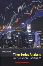 Time Series Analysis In The Social Sciences: The Fundamentals