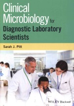 Clinical Microbiology For Diagnostic Laboratory Scientists