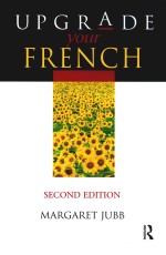 Upgrade Your French Second Edition