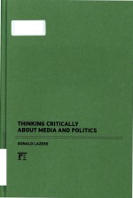 Thinking critically about media and politics