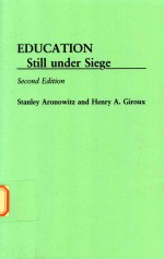 Education still under siege Second Edition