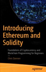 Introducing Ethereum and Solidity-Foundations of Cryptocurrency and Blockchain Programming for Begin