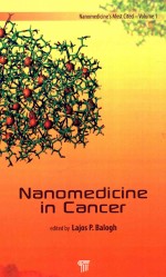 NANOMEDICINE'S MOST CITED-VOLUME 1 NANOMEDICINE IN CANCER