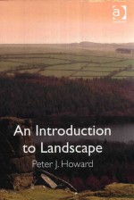 AN INTRODUCTION TO LANDSCAPE