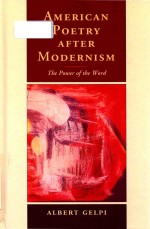 American poetry after modernism The power of the word