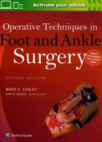 OPERATIVE TECHNIQUES IN FOOT AND ANKLE SURGERY SECDOND EDITION